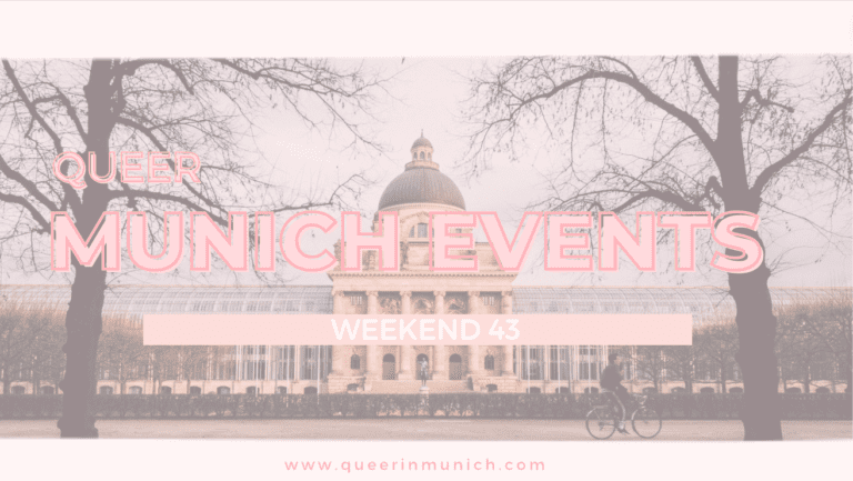 Queer Munich Events Weekend 43
